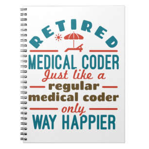 Caderno Espiral Aposentado Aposentamento Engraçado do Coder Médico