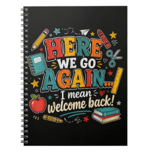 Caderno Espiral Aqui Vamos Nós de Novo Quer Dizer Bem-Vindos de Vo