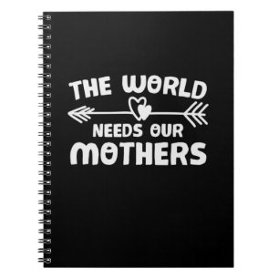 Caderno Espiral Arte Maternal O Mundo Precisa de Nossas Mães