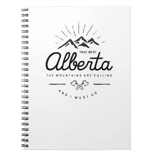 Caderno Espiral As Montanhas Alberta estão chamando de "Eu Preciso (Frente)