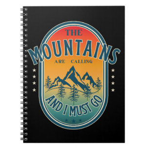 Caderno Espiral As montanhas estão chamando e eu preciso ir
