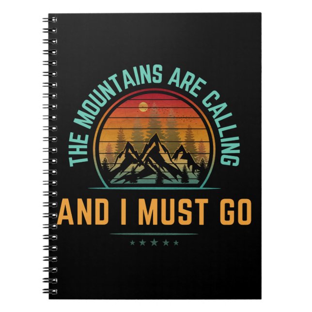 Caderno Espiral As Montanhas Estão Chamando E Eu Tenho Que Ir (Frente)