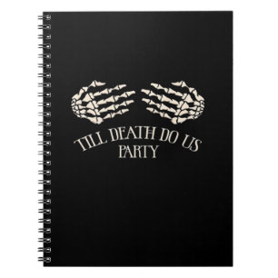 Caderno Espiral Até a morte festejamos no Halloween