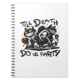 Caderno Espiral Até A Morte Nos Festa - DJ Grim Reaper E Spooky