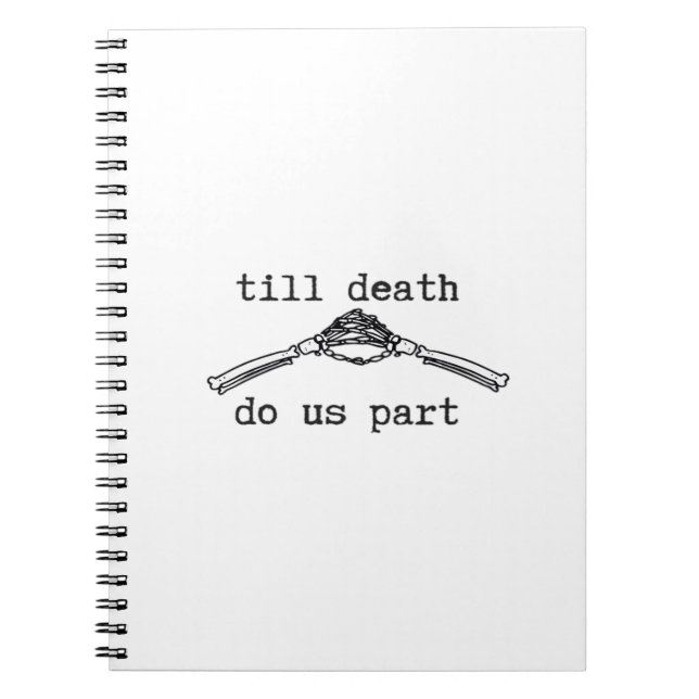 Caderno Espiral Até que a morte nos separe do clássico - o gótico  (Frente)