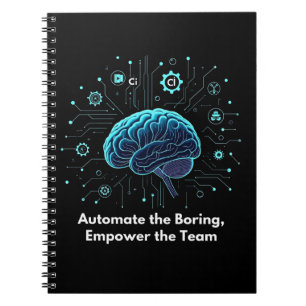 Caderno Espiral Automatize o Monótono, Empodere a Equipe