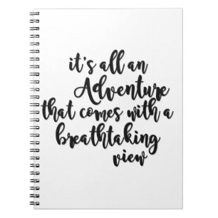 Caderno Espiral aventura com uma vista deslumbrante preto e branco