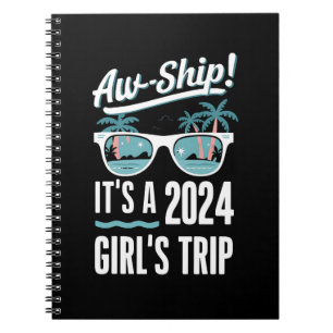 Caderno Espiral Aw Ship É A 2024 Girls Trip Girls Cruise Group