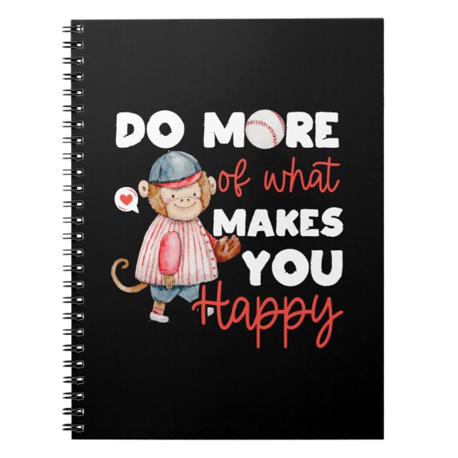 Caderno Espiral Basebol - Faça Mais do Que Te Faz Feliz (Frente)