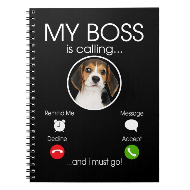 Caderno Espiral Beagle Dog O Melhor Beagle É Ligar E Eu Preciso (Frente)