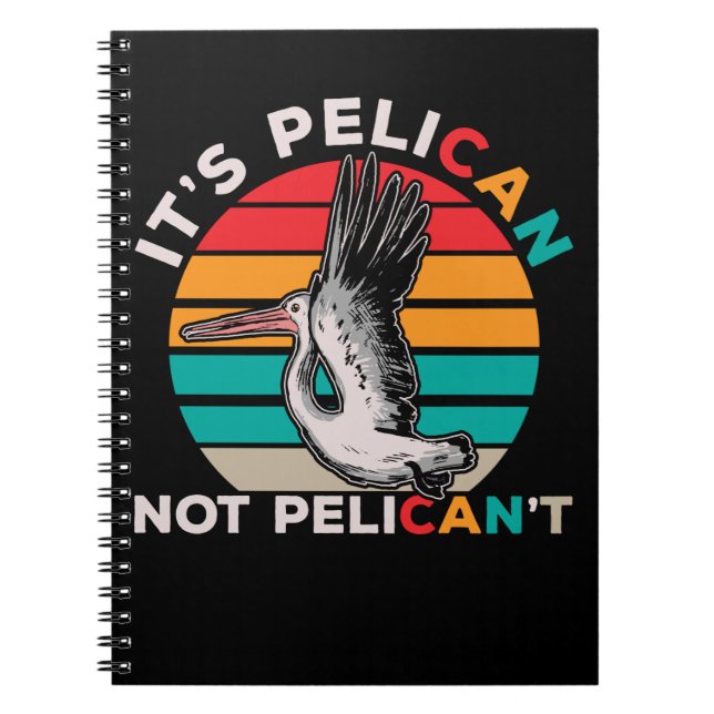 Caderno Espiral Bird Motivational Pelican Cote Birdwatch (Frente)