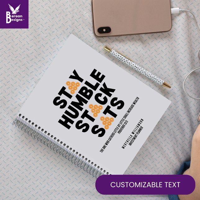 Caderno Espiral Bitmoney STAY HUMBLE STACK SATS Christian Crypto (Fun STAY HUMBLE STACK SATS Personalized Bitcoin Investment Planner w/ Christian text. Great BTC gift)