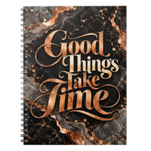Caderno Espiral Boas Coisas Levam Tempo