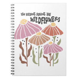 Caderno Espiral Boho Flor Silvestre Você Pertence Entre As Flores 
