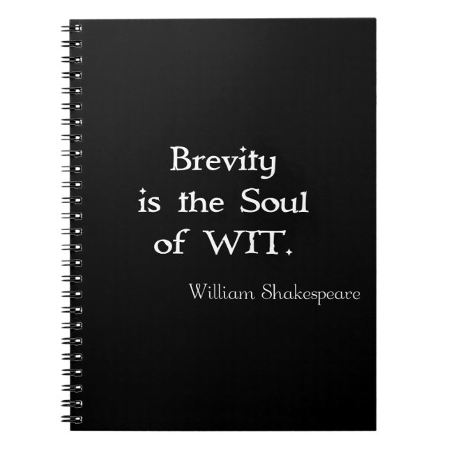 Caderno Espiral Brevity é a citação da Alma de Wit Shakespeare (Frente)