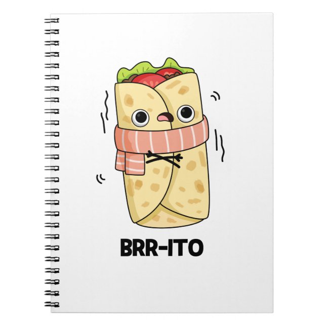Caderno Espiral Brr-ito Piada Divertida Burrito Congelante Gelado  (Frente)