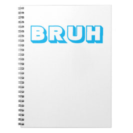 CADERNO ESPIRAL "BRUH"