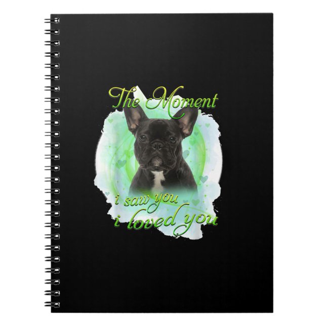 Caderno Espiral Cachorro Buldogue Francês | Eu Te Amo Presente (Frente)