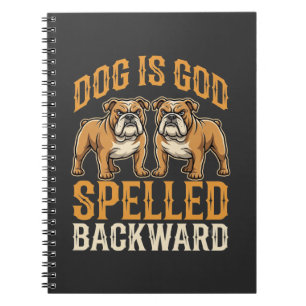 Caderno Espiral Cachorro Bulldog Engraçado é Deus Escrito ao Contr