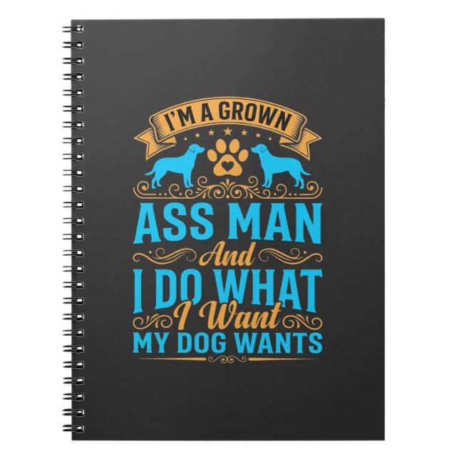 Caderno Espiral Cachorro Quer Homem Crescido Engraçado (Frente)