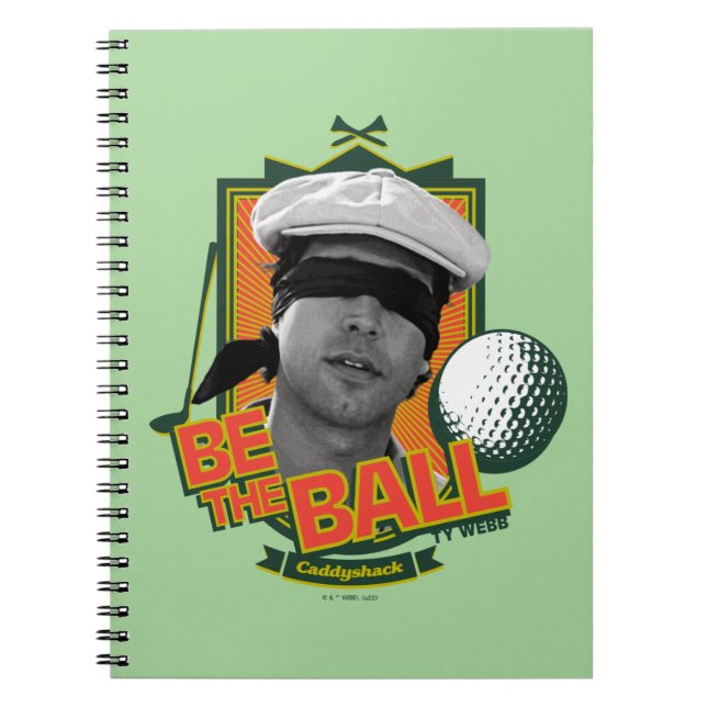 Caderno Espiral Caddyshack | Seja A Bola (Frente)