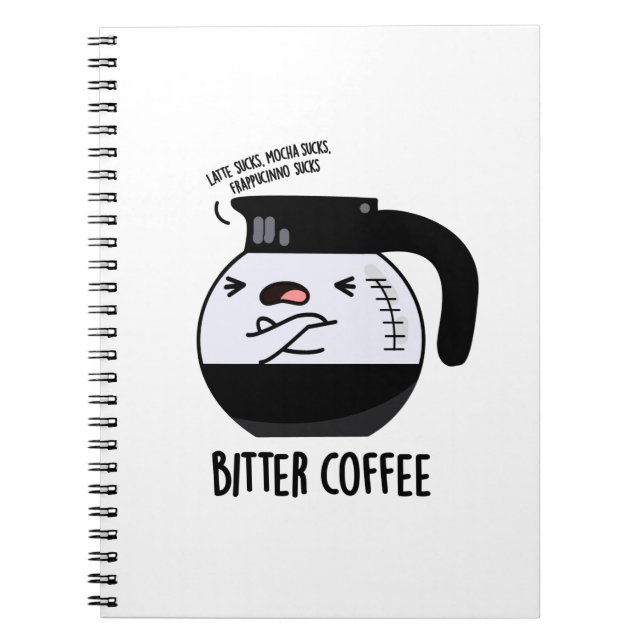 Caderno Espiral Café Amargo Piada de Bule de Café Engraçado (Frente)