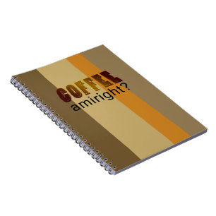 Caderno Espiral Café Amiright?