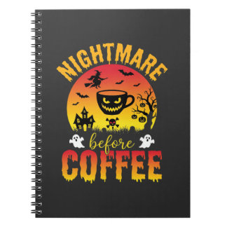 Caderno Espiral Café de Halloween Pesadelo Antes do Café Assustado