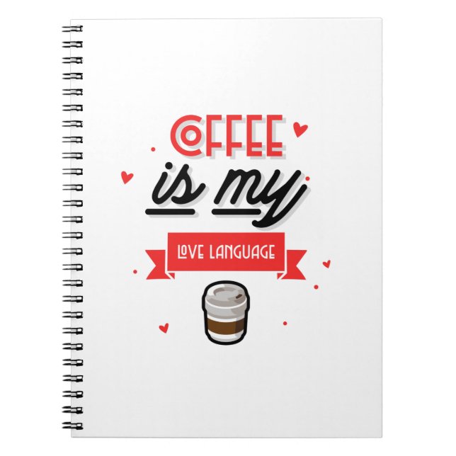 Caderno Espiral Café É Minha Língua De Amor (Frente)