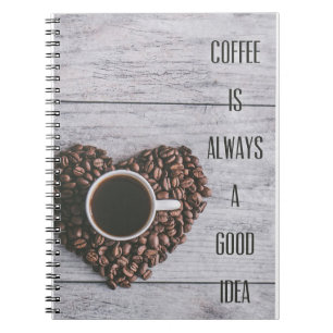 Caderno Espiral Café Lover Sempre É Uma Boa Ideia