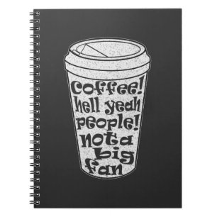 Caderno Espiral café sim pessoas não são grandes fãs introvertido