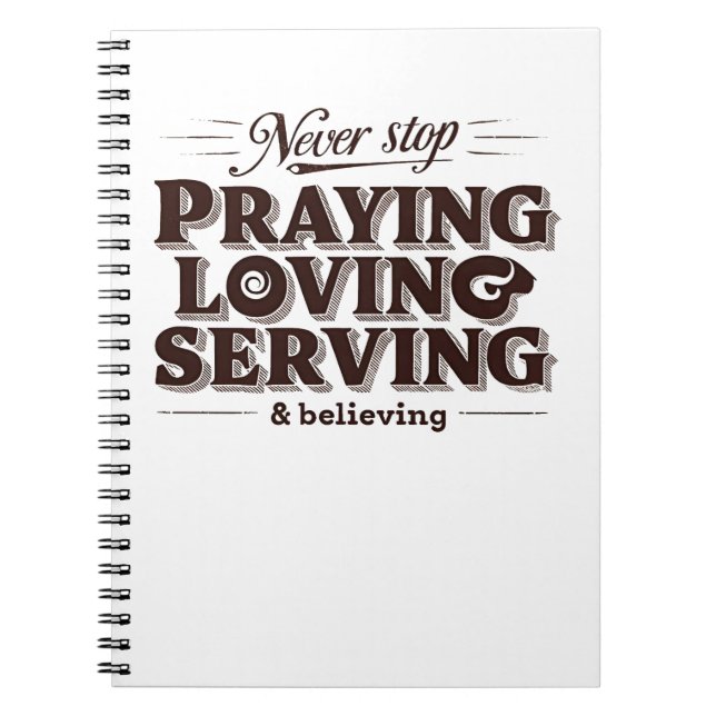 Caderno Espiral Camisa De Rezar Com Amor Serve - Aumentando A Fé C (Frente)