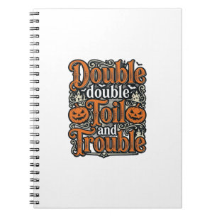 Caderno Espiral Camisa Vintage Double Toil Trouble de Halloween De