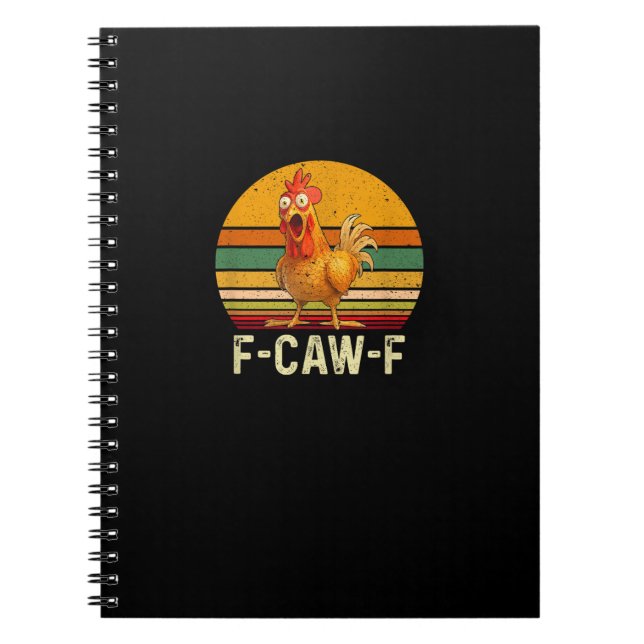 Caderno Espiral Camisas Engraçadas de Frango F-Caw-F Frango Vinta (Frente)