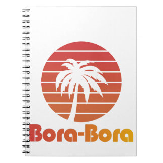 Caderno Espiral Camiseta Bora Bora para viagem, férias e feriados