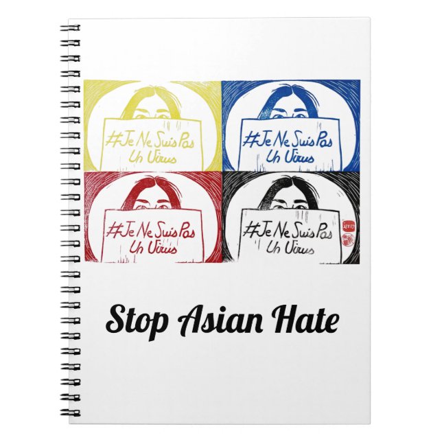 Caderno Espiral Carnet - Je Ne Suis Pas Un Virus - Stop Asian Hate (Frente)