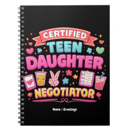 Caderno Espiral Certified Teen Daughter Negotiator Funny Parenting