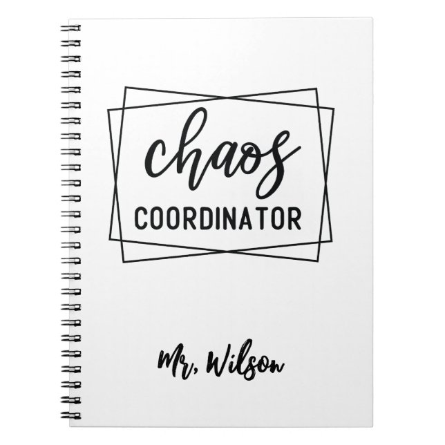 Caderno Espiral Chaos Coordinator Notebook – Funny Teacher Quote (Frente)