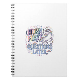Caderno Espiral Chifre de Unicórnio Primeiro Perguntas Depois Ador