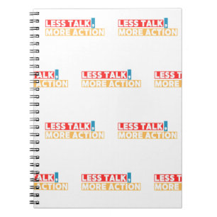 Caderno Espiral Citação Motivacional Ousada – Menos Conversa, Mais