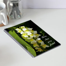 Caderno Espiral Citar Bloqueie Onde Você Está Plantado Snapdragons