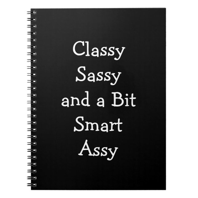 Caderno Espiral Classy Sassy e um Bit Smart Assy Engraçado Noteboo (Frente)