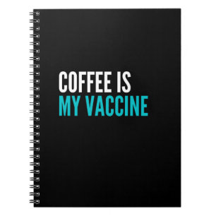 Caderno Espiral CoffEe é minha vacina