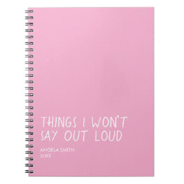 Caderno Espiral Coisas que Eu Não Direi Em Voz Alta – Nota Diverti