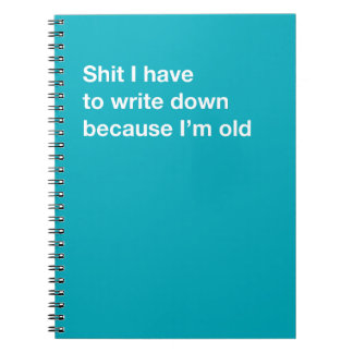 Caderno Espiral Coisas que eu tenho que escrever engraçado envelhe