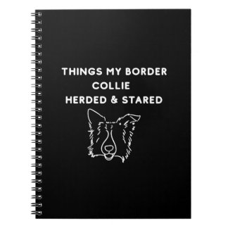 Caderno Espiral Coisas que meu Border Collie Pastoreou & Ficou Olh