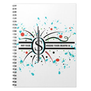 Caderno Espiral Coloque seu dinheiro onde sua boca está
