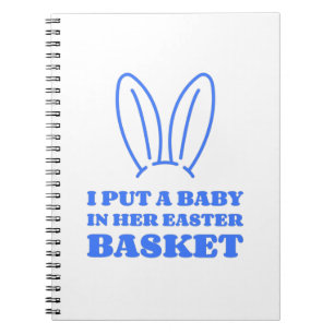 Caderno Espiral Coloquei um Bebê na Cesta de Páscoa Dela