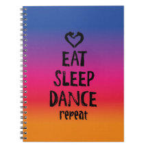 Coma, durma, dance… Escreva!