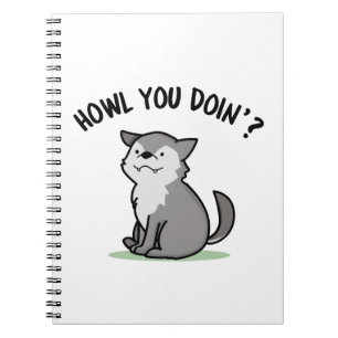 Caderno Espiral Como Você Está Fazendo, Bebê Lobo Engraçado Pun